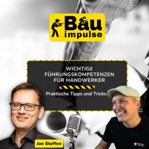 Podcast Cover zu Fuehrungskompetenzen im Handwerk Episode 101