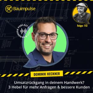 Podcast Cover Umsatzrueckgang Handwerk Episode 113 Bauimpulse