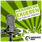 Cover des Podcasts Handwerk erleben von Jan Peter Kruse