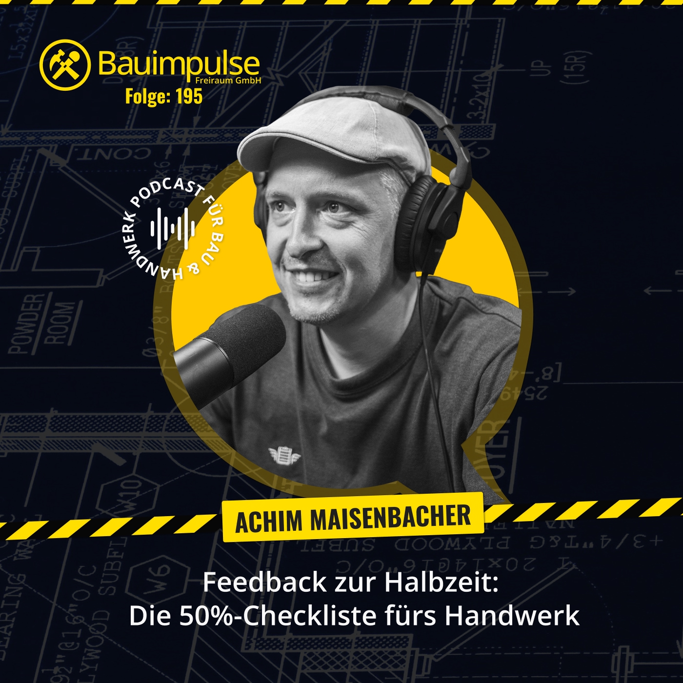 Bauimpulse Folge 195: Die 50%-Checkliste mit Achim Maisenbacher